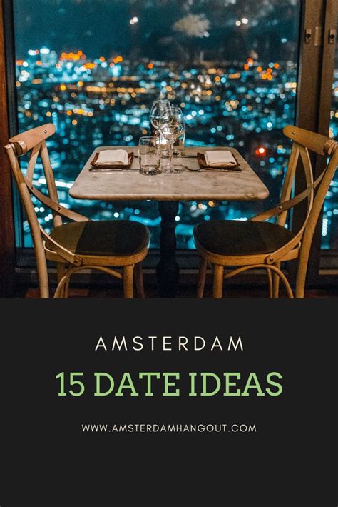 leuke date activiteiten amsterdam|15 Amsterdam Date Ideas